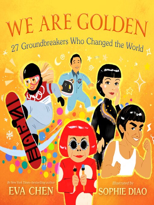 Title details for We Are Golden by Eva Chen - Available